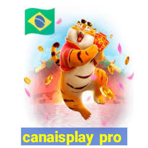 canaisplay pro